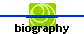 biography